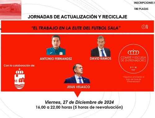 El comité de entrenadores de la RFFM organiza una nueva Jornada de Actualización y Reciclaje especifica de Fútbol Sala.