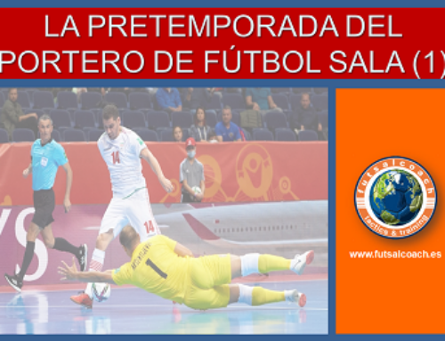 La pretemporada del portero de fútbol sala (1)