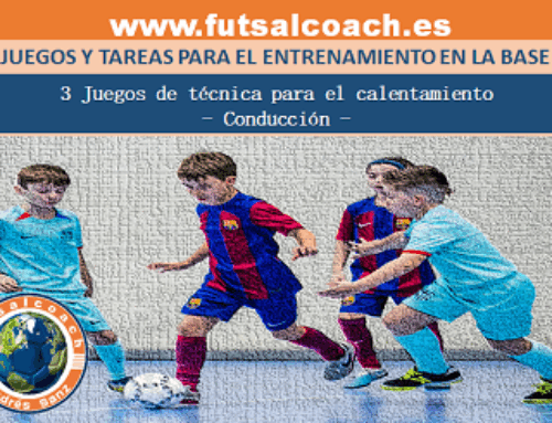 La sesión en la base. 3 Juegos de técnica para el calentamiento. Conducción.