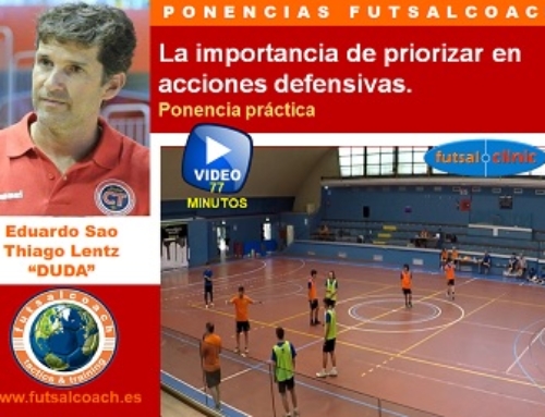 La importancia de priorizar en acciones defensivas. Ponencia práctica.