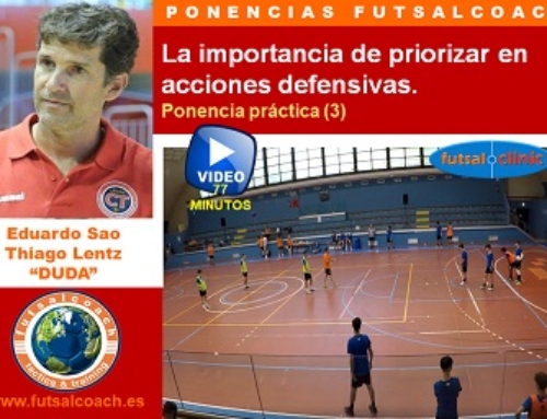 La importancia de priorizar en acciones defensivas (3). Ponencia práctica.